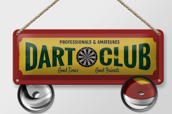 Avis en tôle 27x10cm, décoration amateur du Dart Club professionnels 2