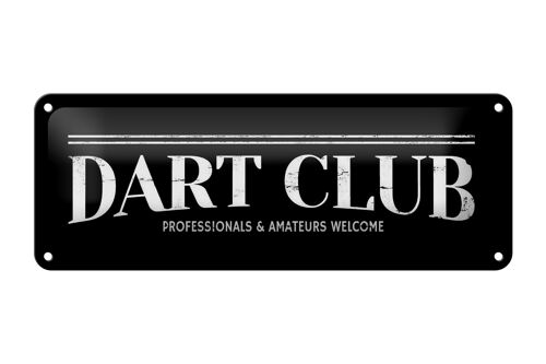 Blechschild Hinweis 27x10cm the Dart Club Amateurs welcome Dekoration