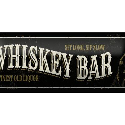 Cartel de chapa con nota, 27x10cm, Whiskey Bar sit long sip slow, decoración