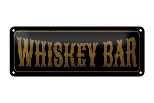 Blechschild Hinweis 27x10cm Whiskey Bar Dekoration