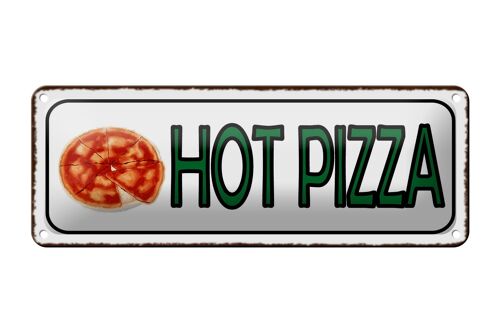 Blechschild Hinweis 27x10cm Hot Pizza Fast Food Dekoration