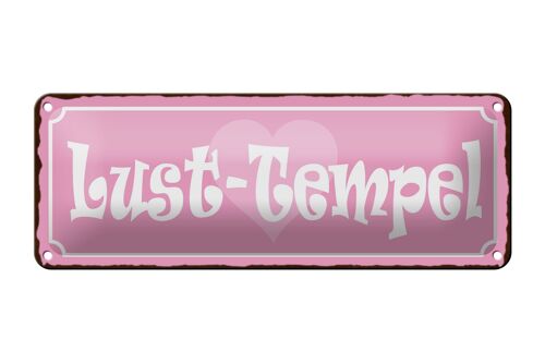 Blechschild Spruch 27x10cm Lust Tempel Herz rosa Dekoration
