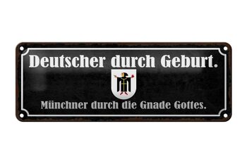 Plaque en tôle disant 27x10cm Allemand de naissance Décoration Munich 1