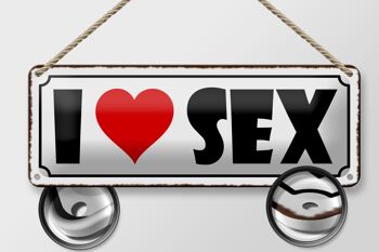 Panneau en étain disant 27x10cm, décoration I Love Sex 2