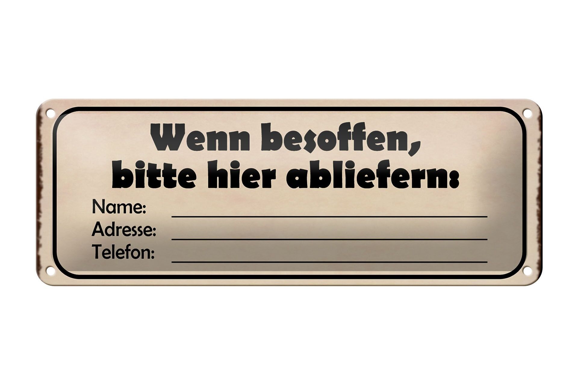 Targa in metallo con scritta 27 x 10 cm ubriaco, per favore qui nome, indirizzo, decorazione