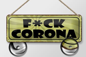 Panneau en étain disant 27x10cm F*CK Corona décoration 2