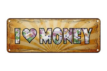 Panneau en étain disant 27x10cm, I love Money, décoration d'argent 1
