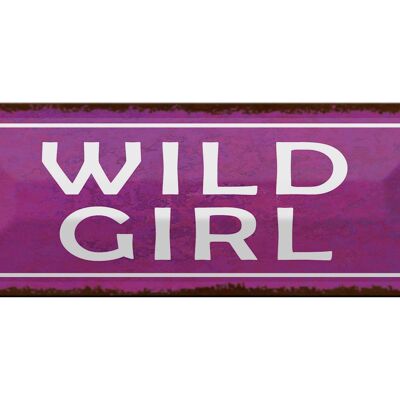 Blechschild Spruch 27x10cm Wild Girl Dekoration