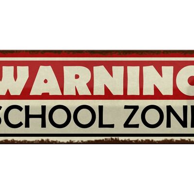 Blechschild Hinweis 27x10cm Warning school Zone Schule Dekoration