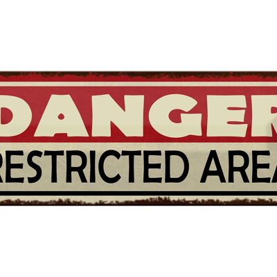 Blechschild Hinweis 27x10cm Danger restricted Area Dekoration