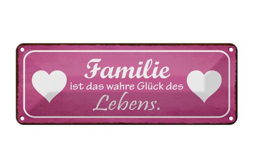 Blechschild Spruch 27x10cm Familie ist wahre Glück Herz Dekoration