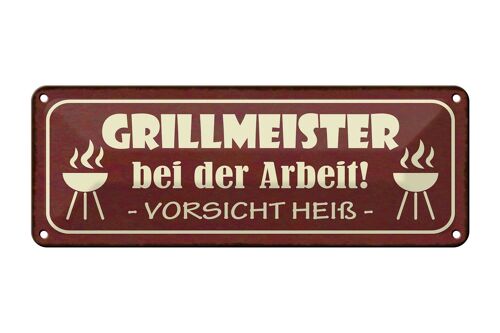 Blechschild Spruch 27x10cm Grillmeister bei der Arbeit heiß Dekoration