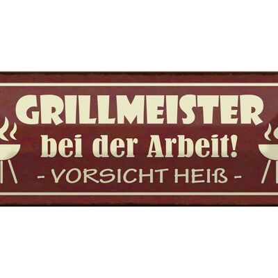 Blechschild Spruch 27x10cm Grillmeister bei der Arbeit heiß Dekoration