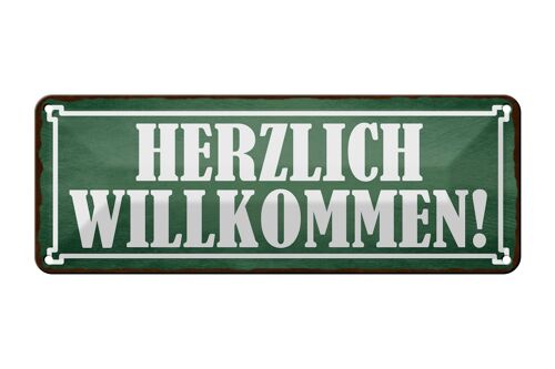 Blechschild Hinweis 27x10cm Herzlich Willkommen Dekoration