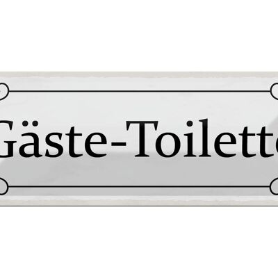 Blechschild Hinweis 27x10cm Gäste-Toilette Dekoration