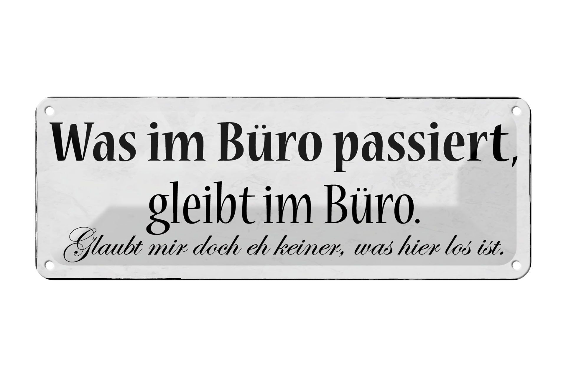 La targa in metallo con scritta 27x10 cm "Cosa succede in ufficio" rimane una decorazione per l'ufficio
