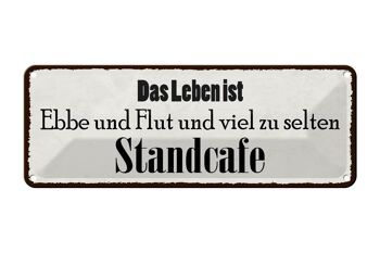 Panneau en étain disant 27x10cm La vie est un flux et un reflux et beaucoup de décoration 1