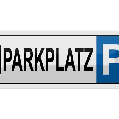 Blechschild Parken 27x10cm Parkplatz links Dekoration