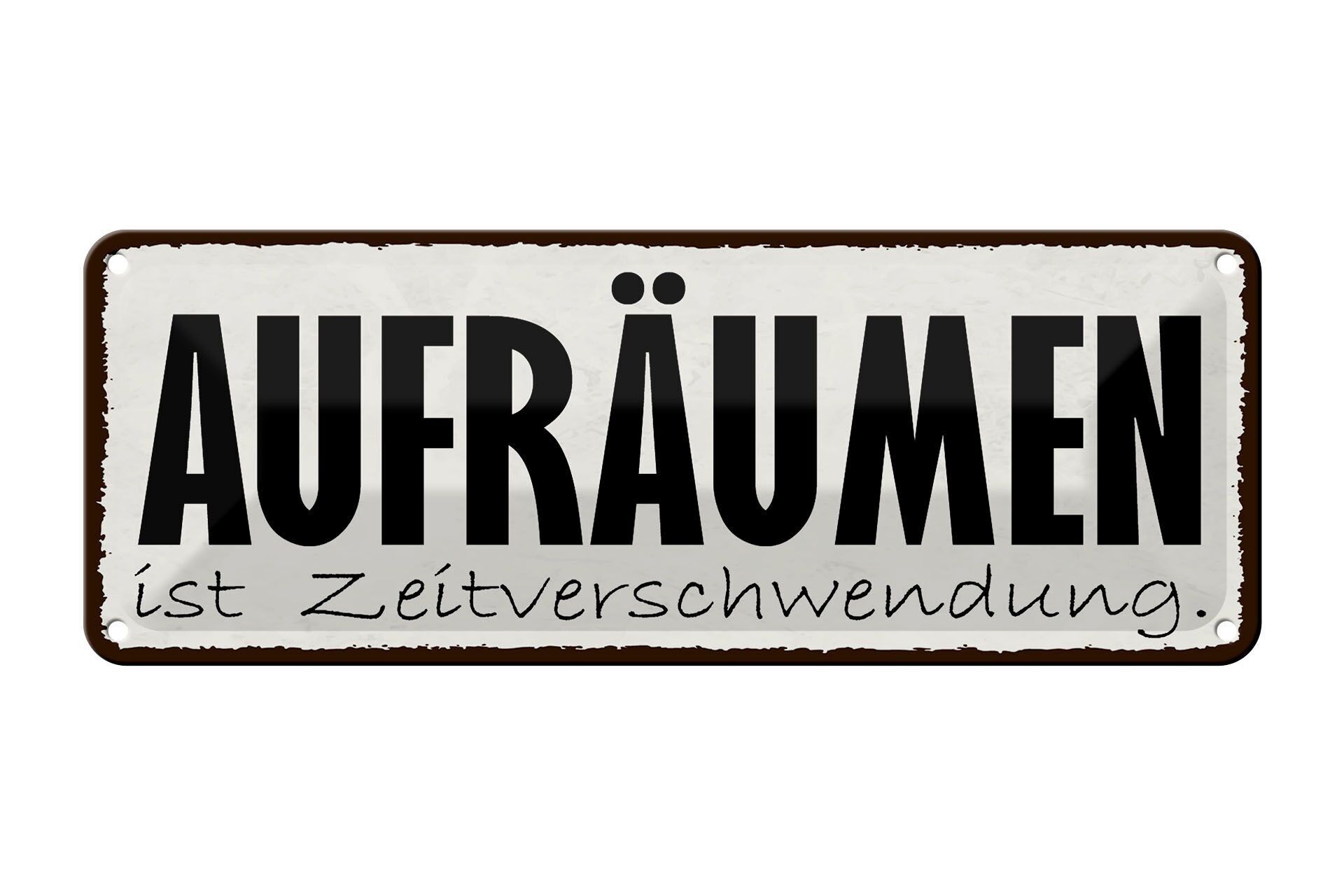 Targa in metallo nota 27x10 cm decorazione per la pulizia e la perdita di tempo