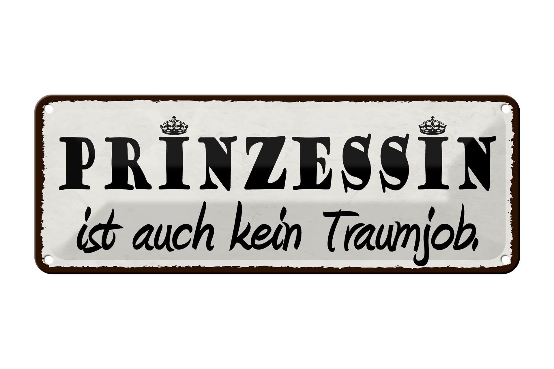 Targa in metallo con scritta "La principessa non è una decorazione da sogno" 27x10 cm