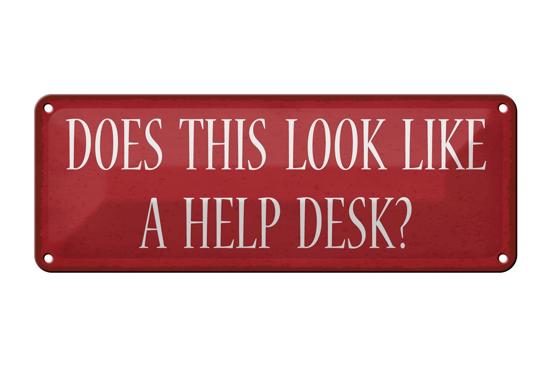 Targa in metallo che dice 27x10 cm, sembra una decorazione per l'help desk