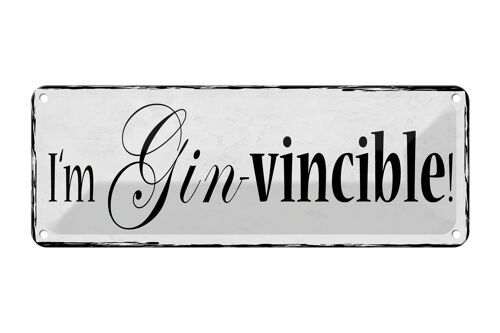 Blechschild Spruch 27x10cm i`m Gin-vincible Dekoration