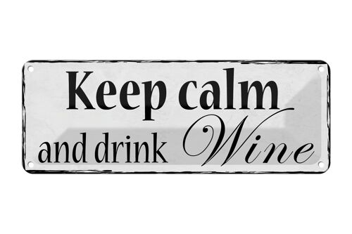 Blechschild Spruch 27x10cm keep calm and drink Wine Dekoration