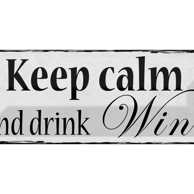 Blechschild Spruch 27x10cm keep calm and drink Wine Dekoration