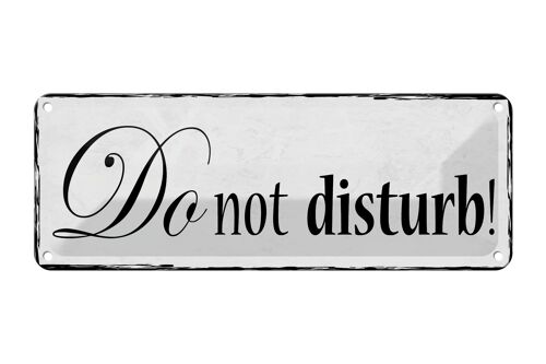 Blechschild Hinweis 27x10cm do not disturb Dekoration