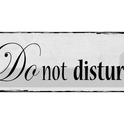 Blechschild Hinweis 27x10cm do not disturb Dekoration