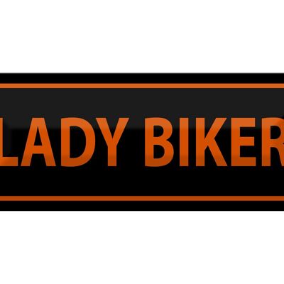 Blechschild Hinweis 27x10cm lady biker Dekoration