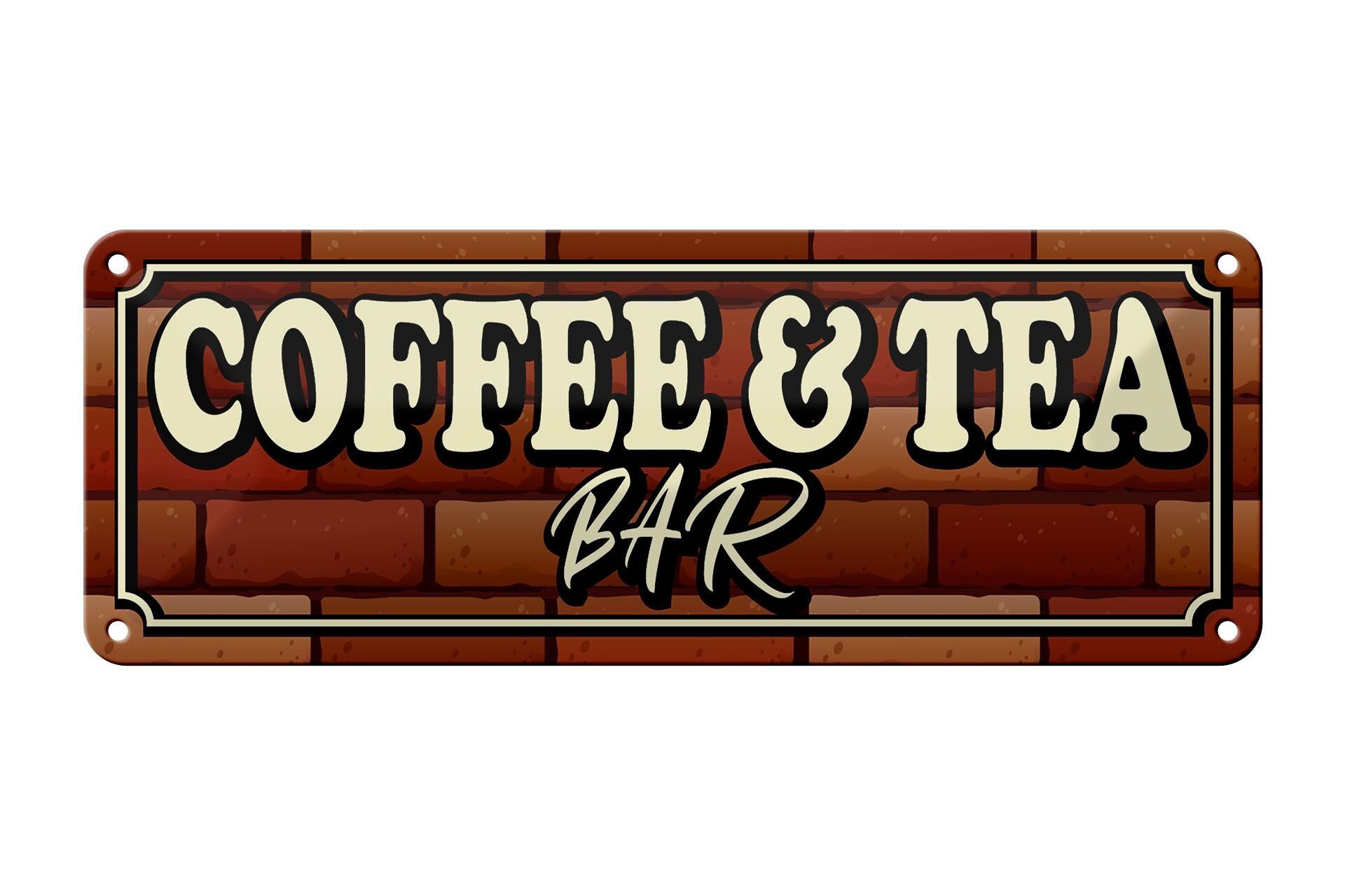 Blechschild Spruch 27x10cm Coffee & Tea Bar Kaffee Tee Dekoration