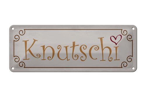 Blechschild Spruch 27x10cm Knutschi Herz Dekoration