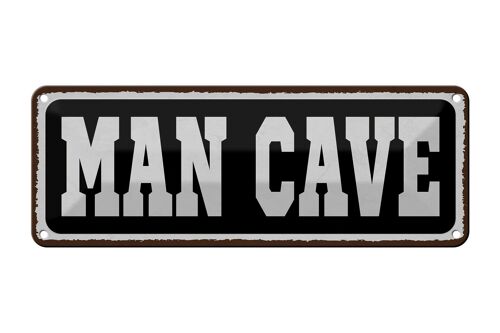 Blechschild Spruch 27x10 cm Man Cave Männer Höhle Dekoration