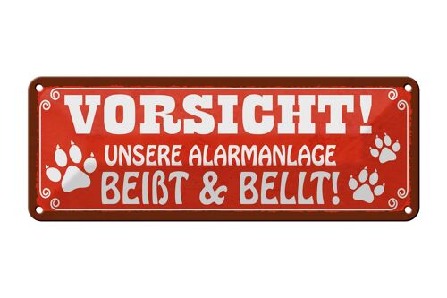 Blechschild Spruch 27x10cm Vorsicht unsere Alarmanlage beißt und bellt Hund