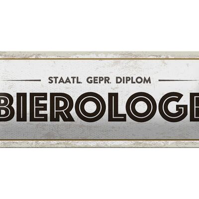 Blechschild 27x10 cm staatlich geprüfter Bierologe Dekoration