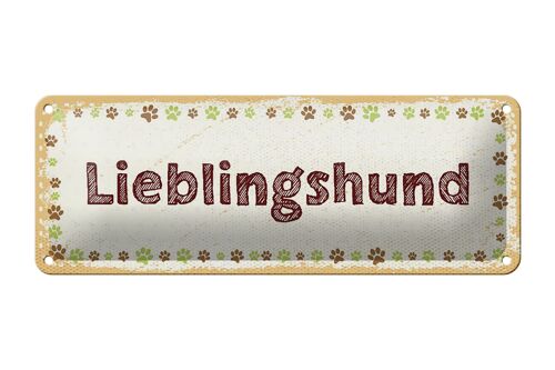 Blechschild Hinweis 27x10 cm Lieblingshund Hund Dekoration