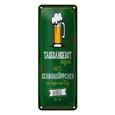 Targa in metallo 10x27 cm Birra Decorazione zuppa vegana in schiuma fredda