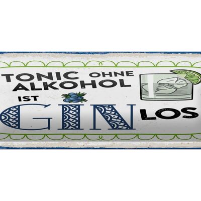 Plaque en tôle 27x10 cm Tonic sans Gin va décoration