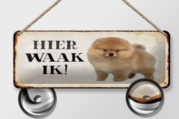 Panneau en étain avec inscription « Dutch Here Waak ik Pomeranian Decoration » 27x10 cm 2