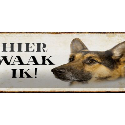 Cartel de chapa que dice 27x10 cm Decoración de perro pastor holandés aquí Waak ik