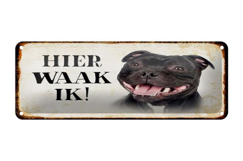 Blechschild Spruch 27x10 cm holländisch Hier Waak ik Staffordshire Bull Terrier