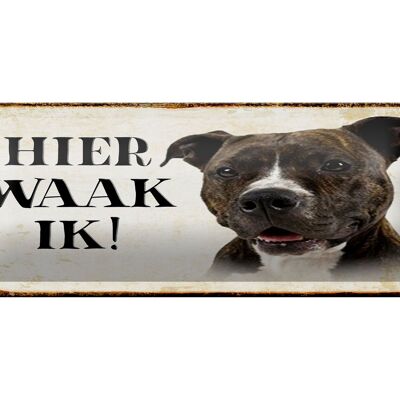 Cartel de chapa con texto 27x10 cm Decoración Dutch Here Waak ik Pitbull Terrier