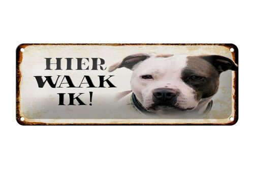 Blechschild Spruch 27x10 cm holländisch Hier Waak ik American Pitbull Terrier