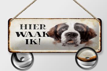 Plaque en tôle avec inscription « Dutch Here Waak ik St. Bernard » 27 x 10 cm. 2