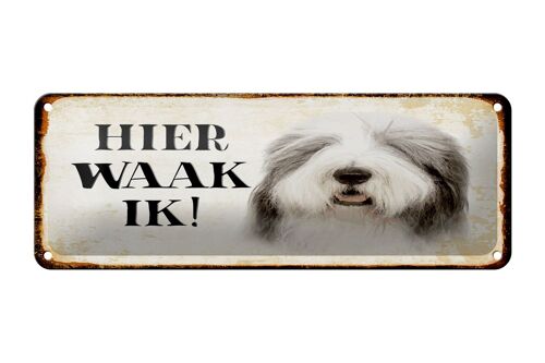 Blechschild Spruch 27x10 cm holländisch Hier Waak ik Bobtail Hund Dekoration