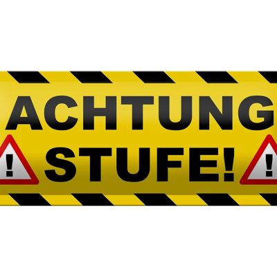 Blechschild Hinweis 27x10 cm Achtung Stufe Ausrufezeichen Dekoration