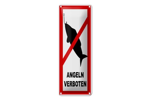 Blechschild Hinweis 10x27 cm Angeln verboten Dekoration