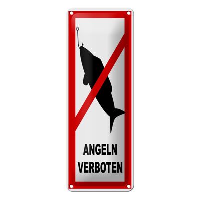 Blechschild Hinweis 10x27 cm Angeln verboten Dekoration