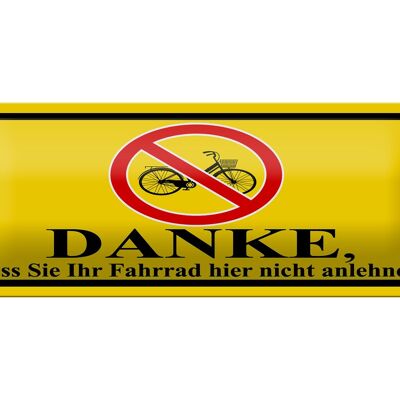 Metal sign note 27x10 cm Thank you do not lean your bike decoration